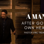 A Man After God's Own Heart 1 a man after God Own Heart