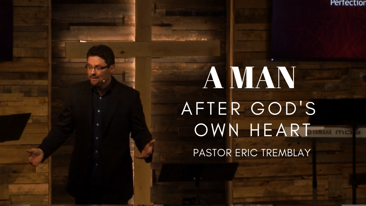 A Man After God's Own Heart 2 a man after God Own Heart