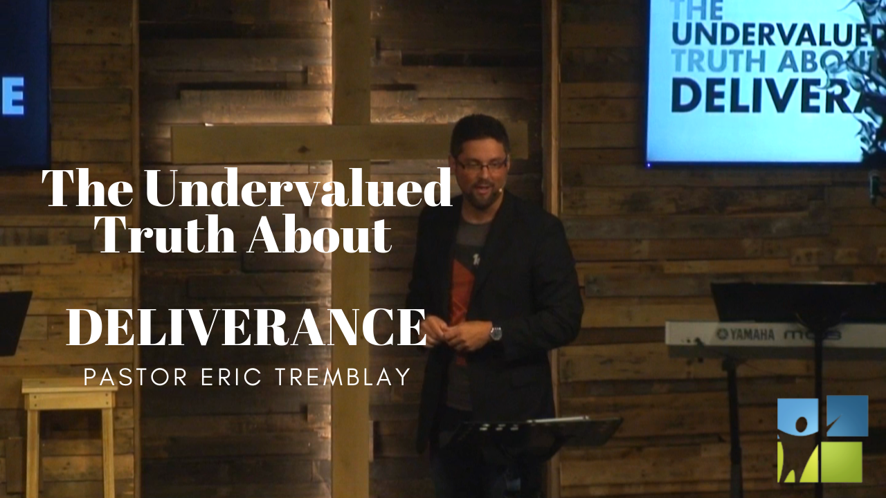 The Undervalued Truth About Deliverance 2 Deliverance-Sermon