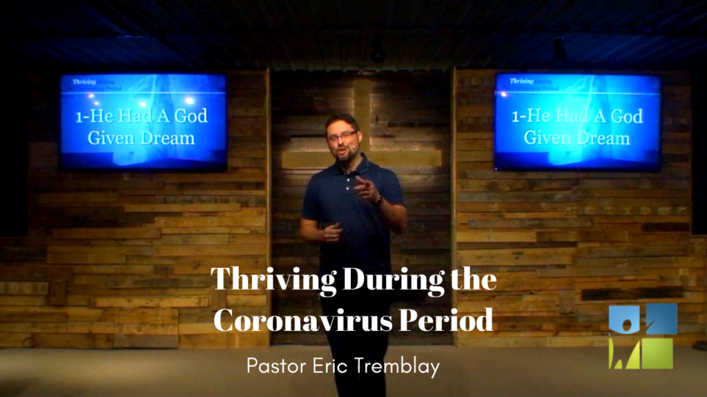 Thriving During the Coronavirus Period