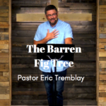 The Barren Fig Tree - Matthew 21:18-22 1 The Barren Fig Tree
