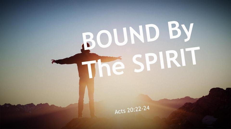 Bound By The Spirit | United Pentecostal Church Of Bourbon , IN