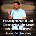 “The Judgments of God” (Part 1) 1 The Judgements of God 18 October 2020 1