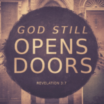 God Still Opens Doors | Revelation 3:7 1 Screen Shot 2021 02 14 at 6.25.57 PM