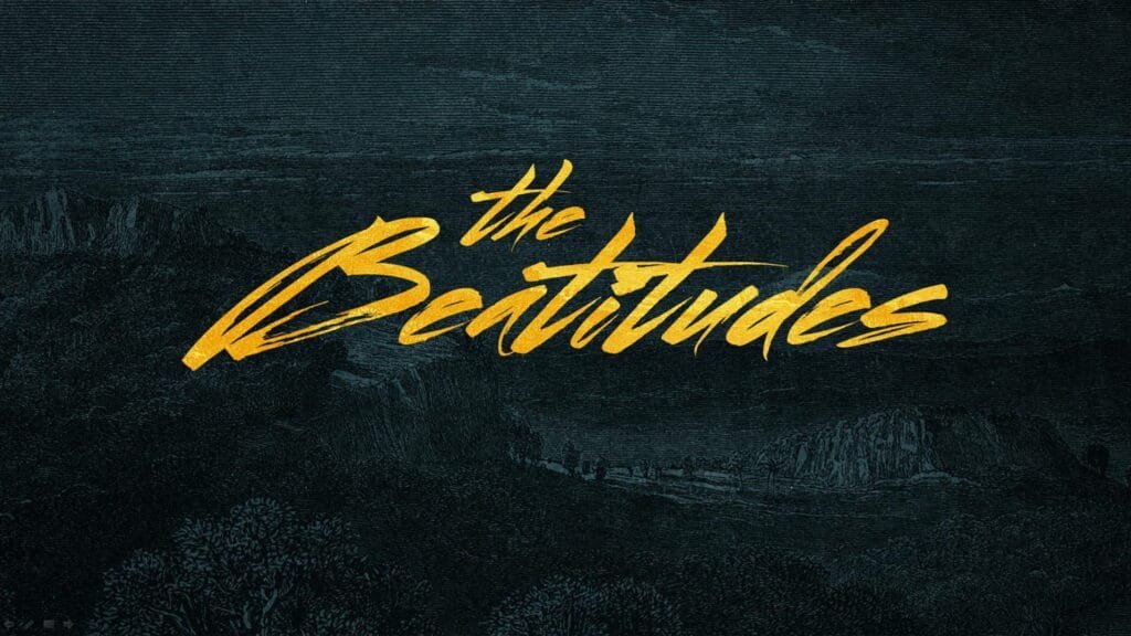 The Beatitudes 4