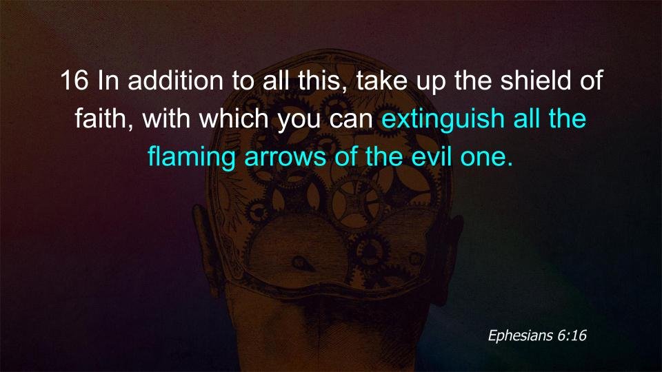 The Greatest Battlefield | 2 Corinthians 10:3-5 8 ephesians6_16