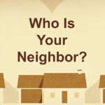 Who Is Your Neighbor | Luke 10:30-37 1 Who Is Your Neighbor 1