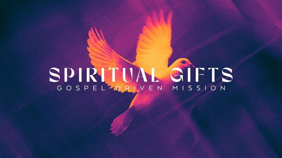 Sermon SPIRITUAL GIFTS 1 Corinthians 12 1 11