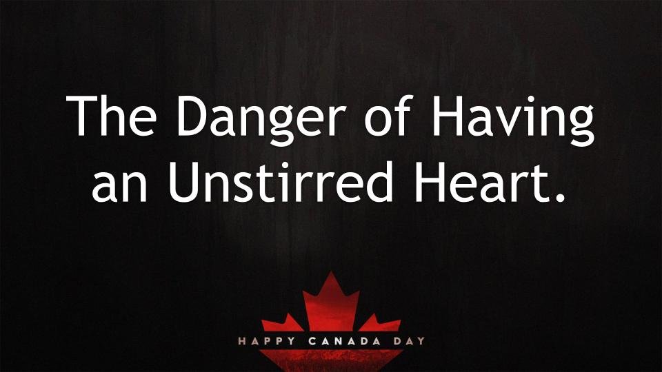 sermon-the-danger-of-an-unstirred-heart